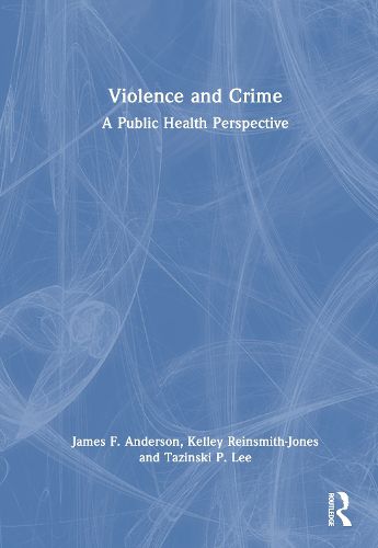 Cover image for Violence and Crime