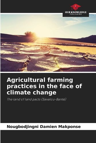 Cover image for Agricultural farming practices in the face of climate change