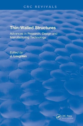 Cover image for Thin-Walled Structures: Advances in Research, Design and Manufacturing Technology