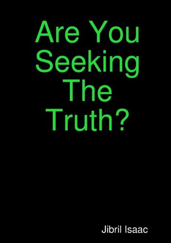 Cover image for Are You Seeking The Truth