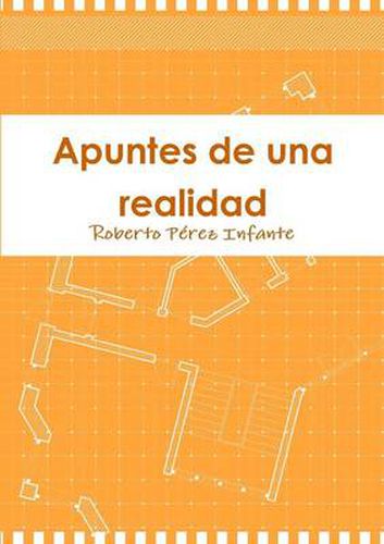 Cover image for Apuntes de una realidad