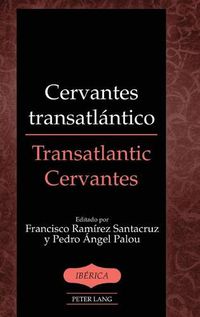 Cover image for Cervantes transatlantico / Transatlantic Cervantes