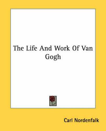 Cover image for The Life and Work of Van Gogh