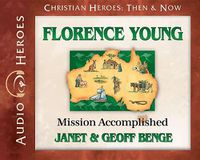 Cover image for Florence Young Audiobook: Mission Accomplished