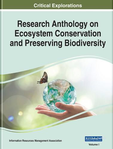 Cover image for Research Anthology on Ecosystem Conservation and Preserving Biodiversity