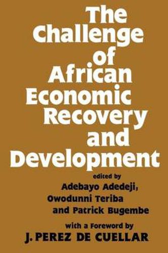 Cover image for The Challenge of African Economic Recovery and Development