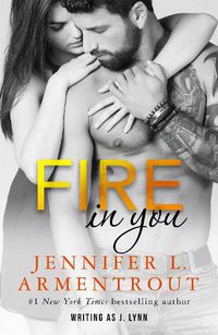 Cover image for Fire In You: Volume Six