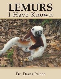 Cover image for Lemurs I Have Known