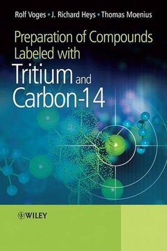 Cover image for Preparation of Compounds Labeled with Tritium and Carbon-14