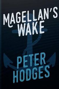 Cover image for Magellans Wake