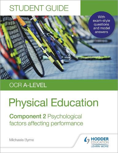 Cover image for OCR A-level Physical Education Student Guide 2: Psychological factors affecting performance