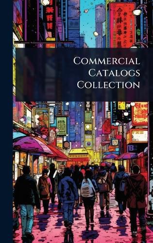 Cover image for Commercial Catalogs Collection