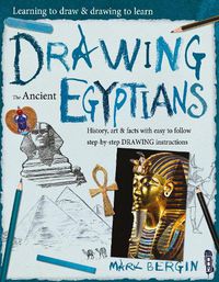 Cover image for Learning To Draw, Drawing To Learn: Ancient Egyptians