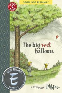 Cover image for The Big Wet Balloon: TOON Level 2