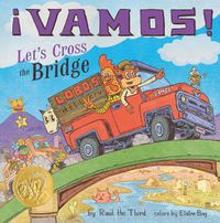 Cover image for Vamos! Let's Cross the Bridge