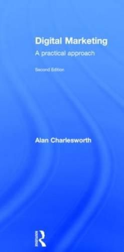 Cover image for Digital Marketing: A Practical Approach