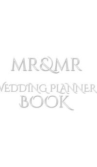 Cover image for Mr and Mr Wedding Planner Journal Book