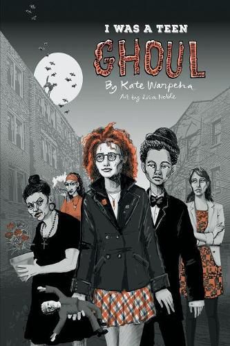 Cover image for I Was a Teen Ghoul