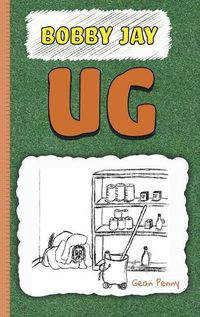 Cover image for Ug: A Reluctant Reader Chapter Book