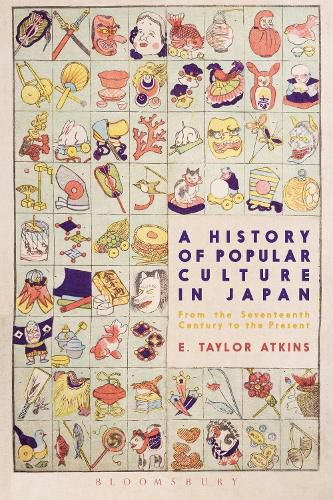 Cover image for A History of Popular Culture in Japan: From the Seventeenth Century to the Present