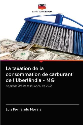 La taxation de la consommation de carburant de l'Uberlandia - MG