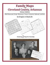 Cover image for Family Maps of Cleveland County, Arkansas