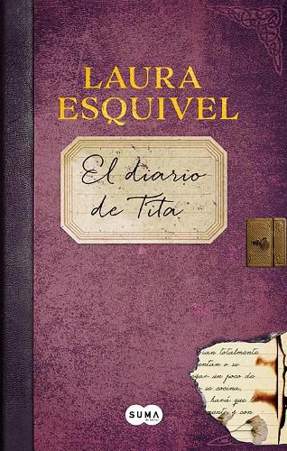 Cover image for El diario de Tita (Como agua para chocolate) / Tita's Diary (Like Water for Chocolate)