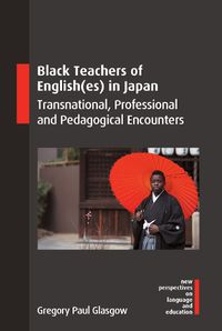 Cover image for Black Teachers of English(es) in Japan