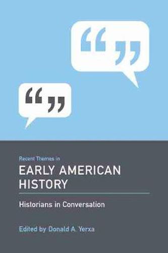 Cover image for Recent Themes in Early American History