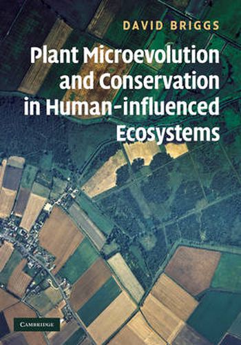 Cover image for Plant Microevolution and Conservation in Human-influenced Ecosystems