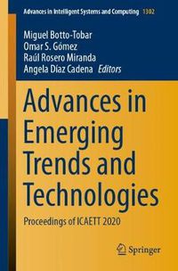 Cover image for Advances in Emerging Trends and Technologies: Proceedings of ICAETT 2020