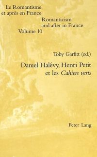 Cover image for Daniel Halevy, Henri Petit Et Les Cahiers Verts