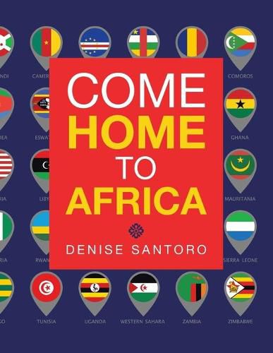 Cover image for Come Home to Africa