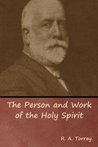 Cover image for The Person and Work of the Holy Spirit