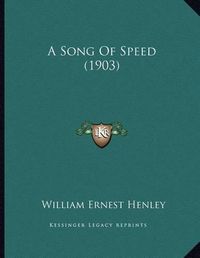 Cover image for A Song of Speed (1903)