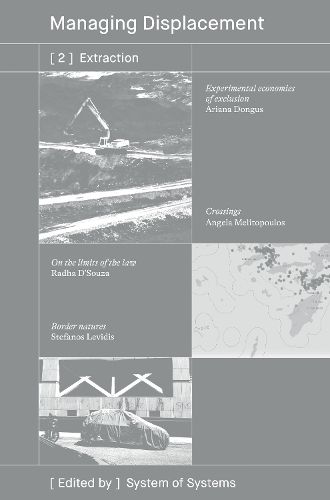 Cover image for [2] Extraction / Managing Displacement Series