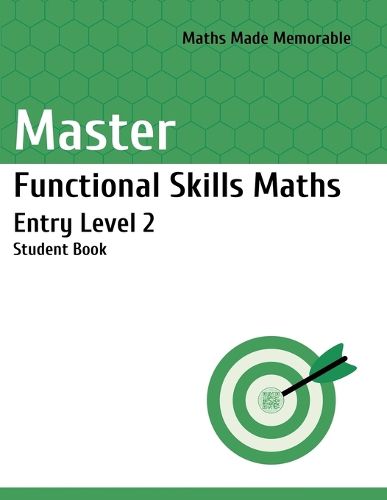 Cover image for Master Functional Skills Maths Entry Level 2 - Student Book