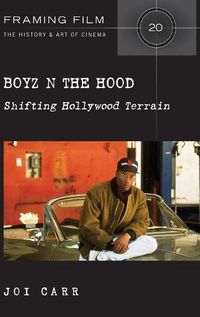 Cover image for Boyz N the Hood: Shifting Hollywood Terrain