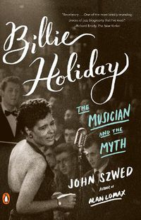 Cover image for Billie Holiday: The Musician and the Myth