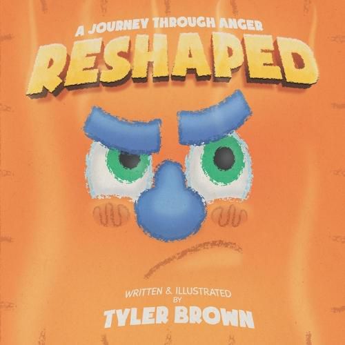 Cover image for Reshaped: A Journey Through Anger