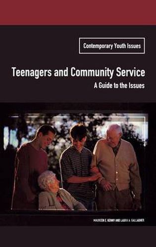 Teenagers and Community Service: A Guide to the Issues