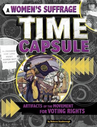 Cover image for A Women's Suffrage Time Capsule: Artifacts of the Movement for Voting Rights