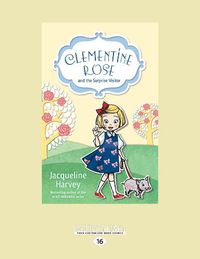 Cover image for Clementine Rose and the Surprise Visitor: Clementine Rose Series (book 1)