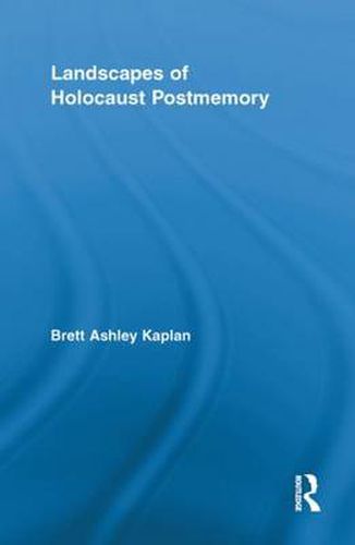 Cover image for Landscapes of Holocaust Postmemory