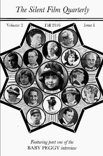 Silent Film Quarterly Issue 5