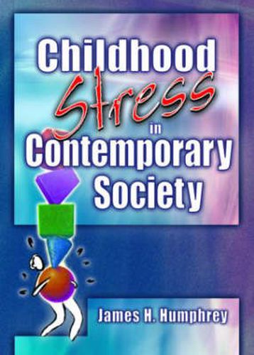 Cover image for Childhood Stress in Contemporary Society