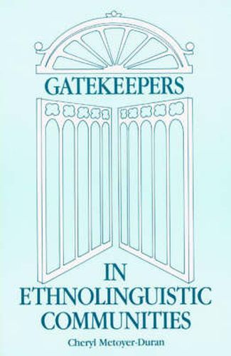 Cover image for Gatekeepers in Ethnoloinguistic Communities