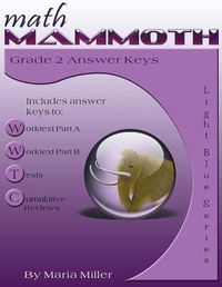 Cover image for Math Mammoth Grade 2 Answer Keys