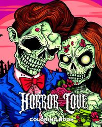 Cover image for Horror Love Coloring Book