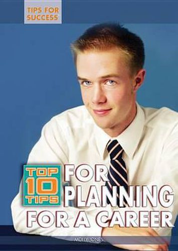 Cover image for Top 10 Tips for Planning for a Career